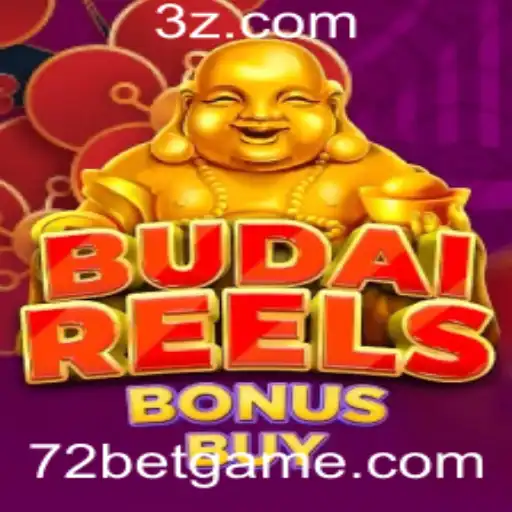 Descubra o Excitante Mundo de BudaiReelsBonusBuy com 72bet