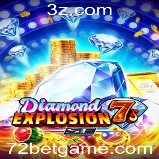 Explorando o Vibrante Mundo de DiamondExplosion7sSE no 72bet