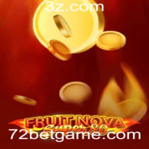 Explorando o Fascinante Mundo de FruitNovaSuper80 e a Plataforma 72bet