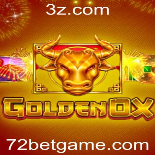 Descubra o Jogo GoldenOx: Uma Experiência Inovadora da 72bet